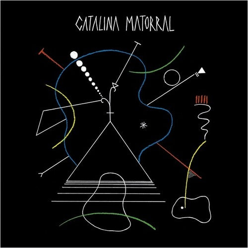 Catalina Matorral: Catalina Matorral [ Vinyl ]