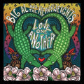 Big Al & The Heavyweights: Love One Another - COMPACT DISCS