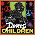 Dooms Children: Dooms Children - VINYL