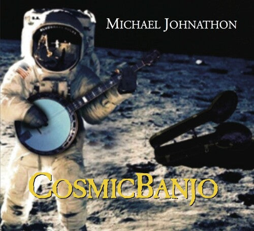 Michael Johnathon: Cosmic Banjo { CD }