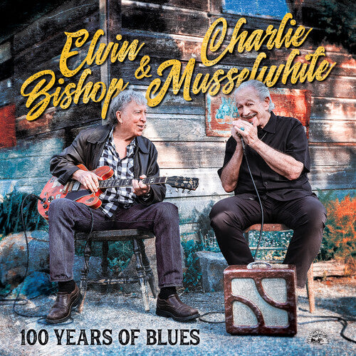 Elvin Bishop & Charlie Musselwhite - 100 Years of Blues - LP [ Record ]