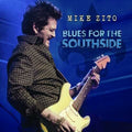 Mike Zito: Blues For The Southside (Live From Old Rock House St. Louis, MO) - COMPACT DISCS