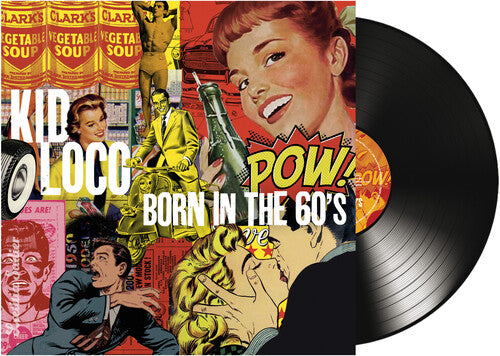 Kid Loco: Born In The 60's [ Vinyl ]