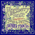 Lavender Country: Blackberry Rose - COMPACT DISCS