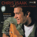 Chris Isaak: San Francisco Days - CD