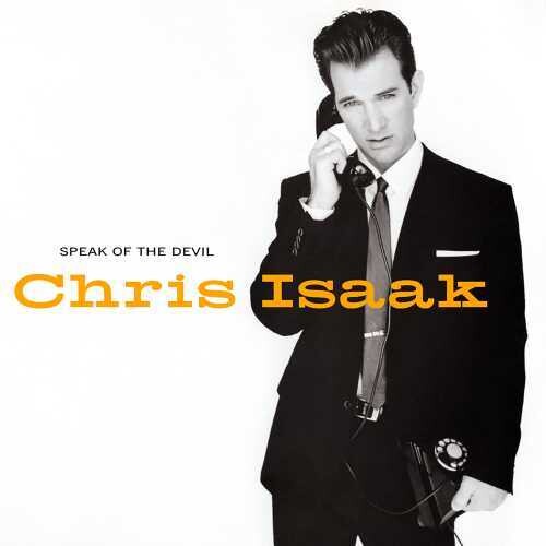 Chris Isaak: Speak Of The Devil - CD
