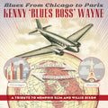 Kenny Wayne: Blues From Chicago To Paris [ Vinyl ]