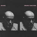 The Shame - Drunk Tank Pink - LP [ Record ]
