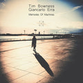 Tim Bowness: Memories Of Machines - CD