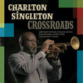 Charlton Singleton: Crossroads - CD