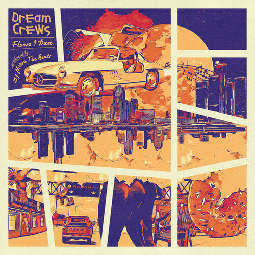 Mitsu the Beats & Flowz4Daze: Dream Crews [ Vinyl ]