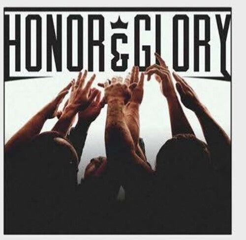 Honor & Glory: Honor & Glory { CD }