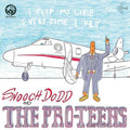 Pro-Teens: I Flip My Life Every Time I Fly - Orange - VINYL
