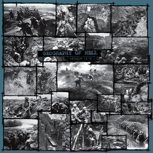 Geography of Hell: Verdun 1916 [ Vinyl ]
