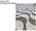 Crys Cole: Piece Of Work [ Vinyl ]