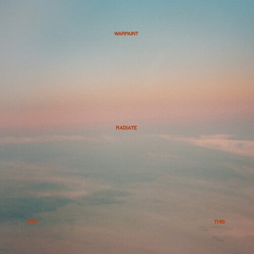 Warpaint - Radiate Like This - LP [ Record ]