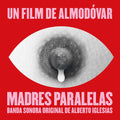 Alberto Iglesias: Parallel Mothers (Original Soundtrack) - VINYL