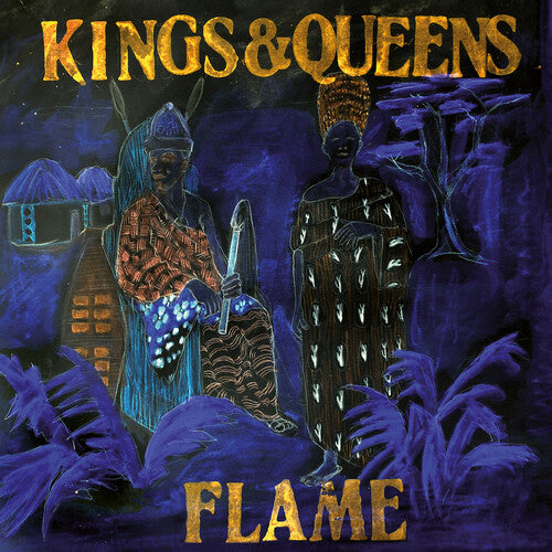The Flame: Kings & Queens [ Vinyl ]