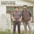 Muscadine Bloodline: Dispatch To 16th Ave. - COMPACT DISCS