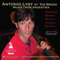 Antonio Lysy: Antonio Lysy at the Broad - COMPACT DISCS
