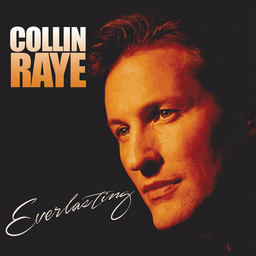 Collin Raye: Everlasting - COMPACT DISCS