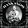 Hank Snow: Let Me Go Lover: The Country Hits 1950-62 [ Vinyl ]