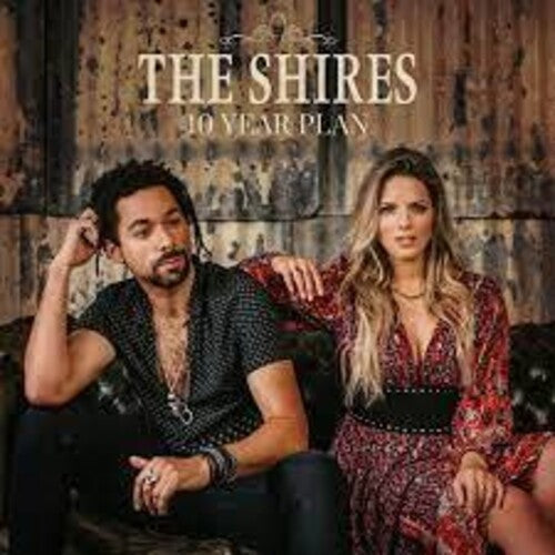 Shires: 10 Year Plan [ Vinyl ]