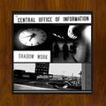 Central Office of Information: Shadow Work [ Vinyl ]