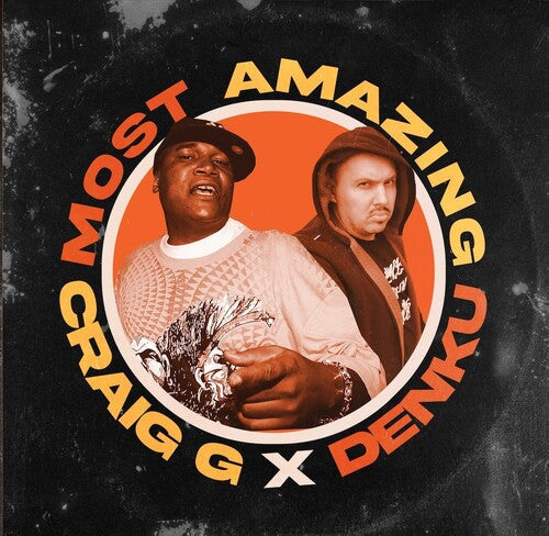 Craig G X Denku: Most Amazing [ Vinyl ]