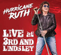 Hurricane Ruth: Live At 3rd & Lindsley - COMPACT DISCS