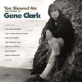 Various Artists: You Showed Me: Songs Of Gene Clark / Various - COMPACT DISCS