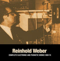Reinhold Weber: Complete Electronic & Phonetic Works [ Vinyl ]