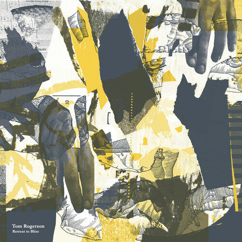 Tom Rogerson: Retreat To Bliss [ Vinyl ]