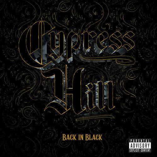 Cypress Hill: Back in Black { CD }