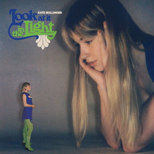 Kate Bollinger: Look At It In The Light - VINYL