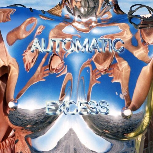Automatic: Excess - VINYL