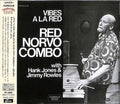 Norvo, Red / Jones, Hank / Rowles, Jimmy: Vibes A La Red - CD