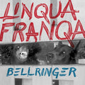 Linqua Franqa: Bellringer [ Vinyl ]