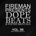 Fireman Beats: Dope Beats & Instrumentals Vol 36: Metaverse Beats { CD }
