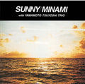 Minami, Yasuda / Yamamoto, Tsuyoshi Trio: Sunny (SHM-CD) - CD