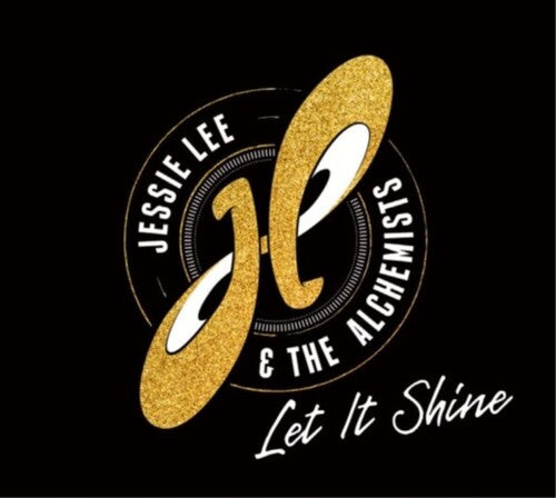 Jessie Lee & The Alchemists: Let It Shine [ Vinyl ]