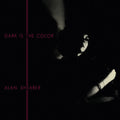 Alan Shearer: Dark Is The Color [ Vinyl ]