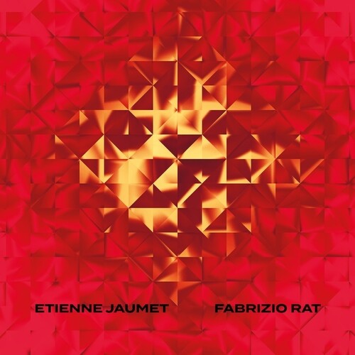 Jaumet, Etienne & Fabrizio Rat: Etienne Jaumet & Fabrizio Rat [ Vinyl ]