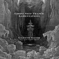 Gareth Sager Quartet: Ghost Ship Trance Lamentations - COMPACT DISCS