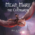 Mean Mary & the Contarys: Hell & Heroes Vol. 1 { CD }
