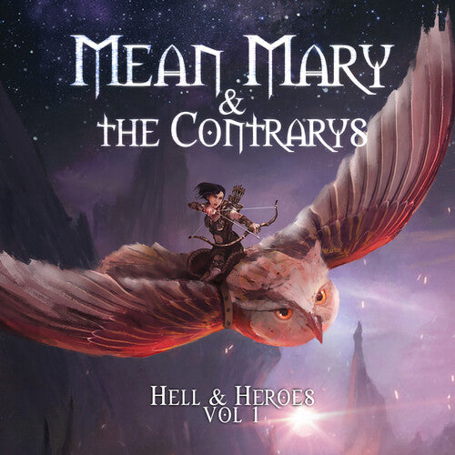 Mean Mary & the Contarys: Hell & Heroes Vol. 1 { CD }