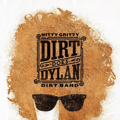 The Nitty Gritty Dirt Band: Dirt Does Dylan [ Vinyl ]