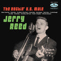 Jerry Reed: The Rockin' U.S. Male - VINYL