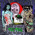 Toe Tag: Scroat To Throat Hide The Knives - VINYL