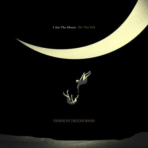 Tedeschi Trucks Band -  I Am The Moon: III. The Fall - LP [ Record ]